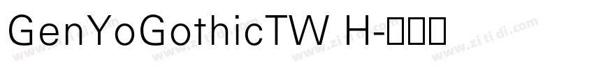 GenYoGothicTW H字体转换